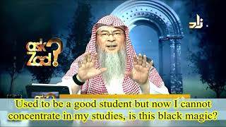 Used to be a good student but now I cannot concentrate in my studies, is this evil eye