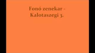 Video thumbnail of "Fonó Zenekar - Kalotaszegi (részlet)"