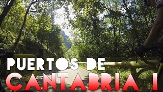 De PUERTOS con CABRI: Cantabria 1 | Alisas | Asón | La Sía | Lunada Sur