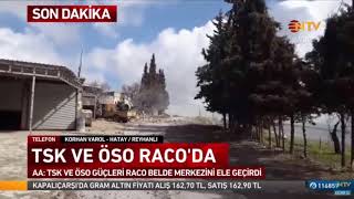 TSK VE ÖSO RACO'DA BELDE MERKEZİNİ ELE GEÇİRDİ 3 3 2018