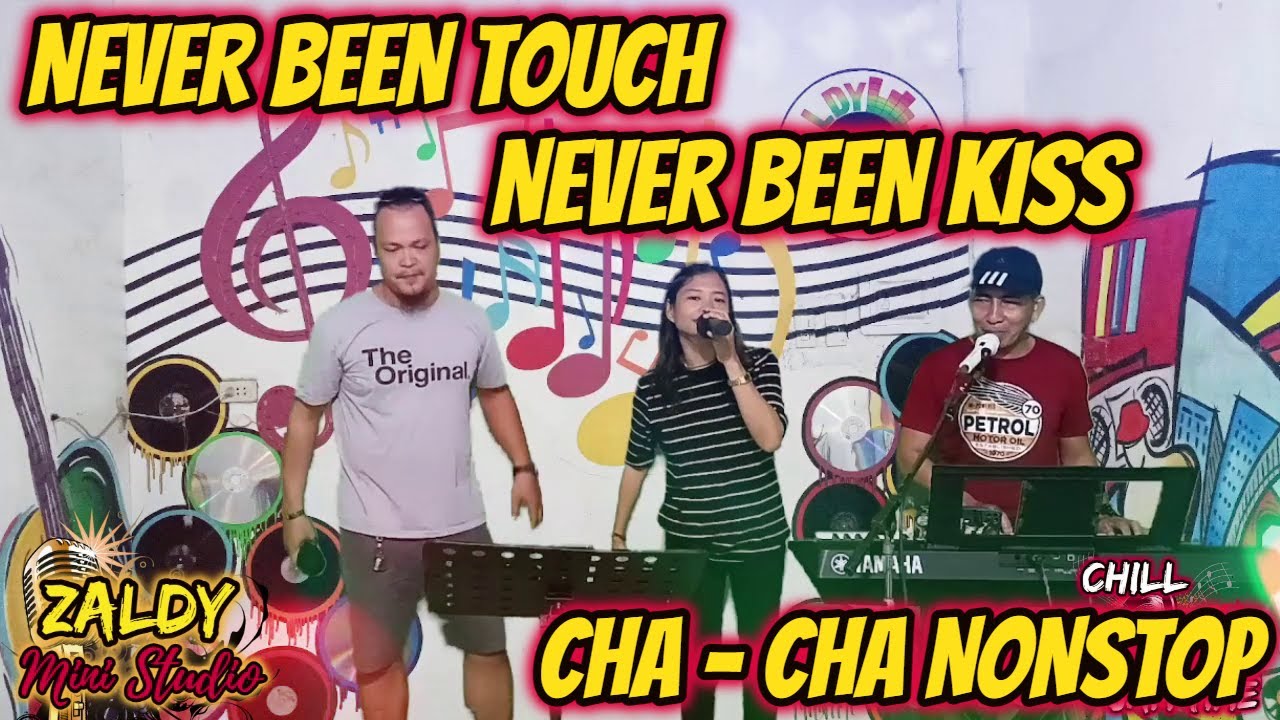 NEVER BEEN TOUCH, NEVER BEEN KISS | CHA - CHA NONSTOP 2023 | RAMBO ...