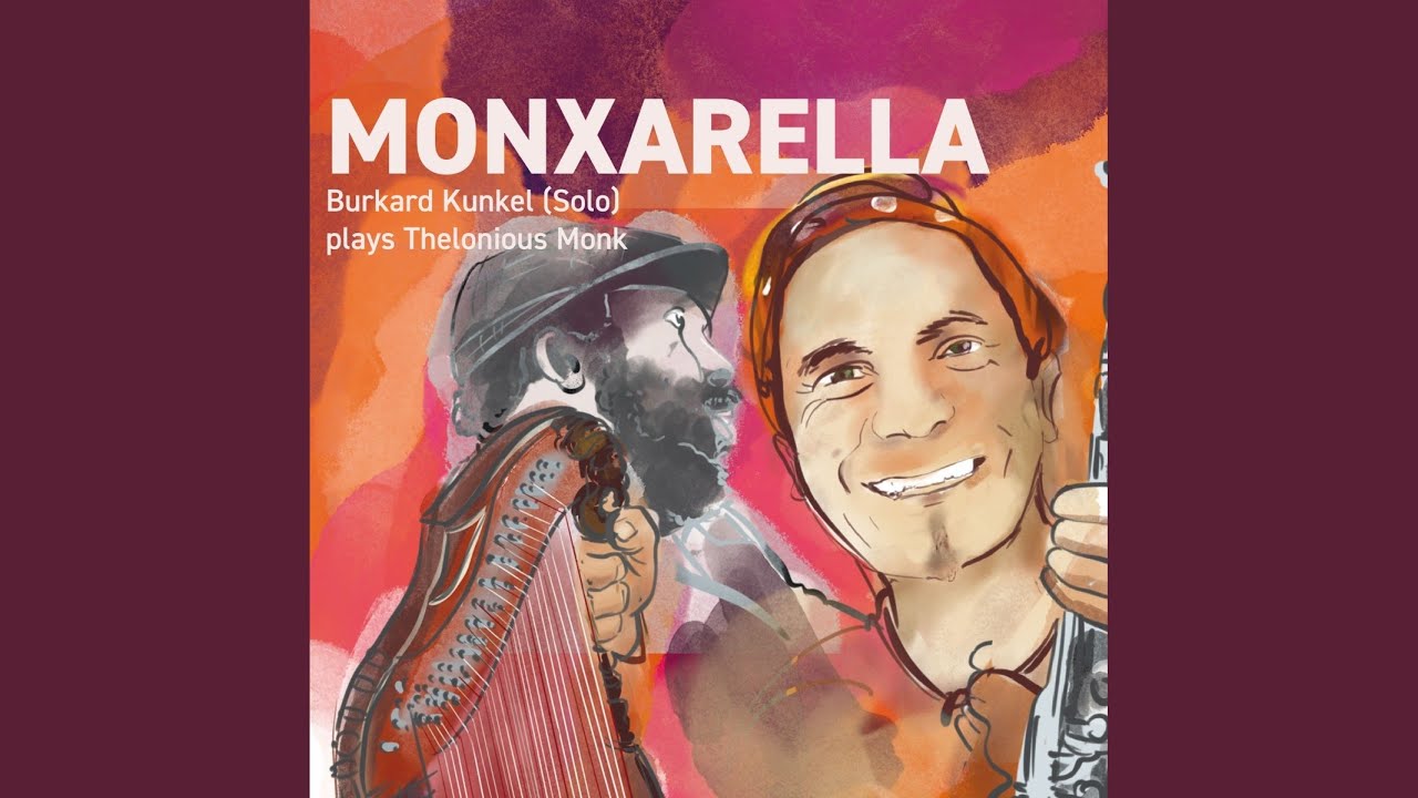 ブルカルト・クンケル／モンク解体新書～バセットホルンとツィターの