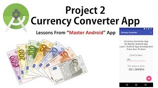 Currency Converter - Learn Android by Making Projects .. Android Master screenshot 2