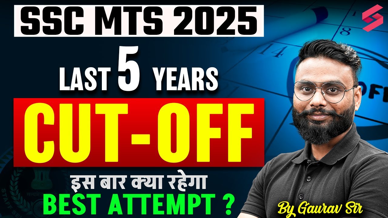 SSC MTS Previous Year Cut Off | SSC MTS Last 5 Years Cut Off | SSC MTS Last Year CutOff Analysis