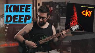 CKY - Knee Deep - Guitar Cover / How To Play (WITH TABS)
