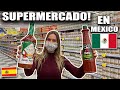 ESPAÑOLA visitando un SUPERMERCADO en MÉXICO!