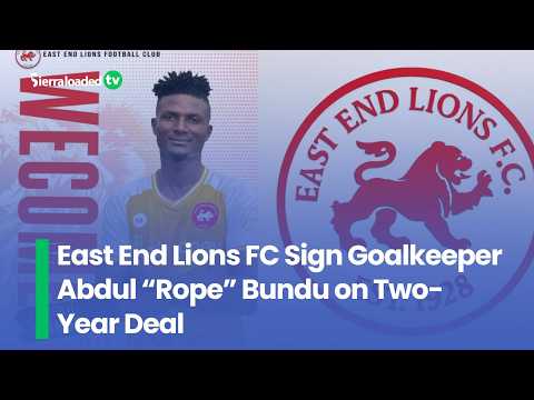East End Lions FC Sign Goalkeeper Abdul “Rope” Bundu on Two Year Deal