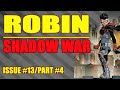 Robin: Shadow War || ROBIN CLONE || (issue 13, 2022)