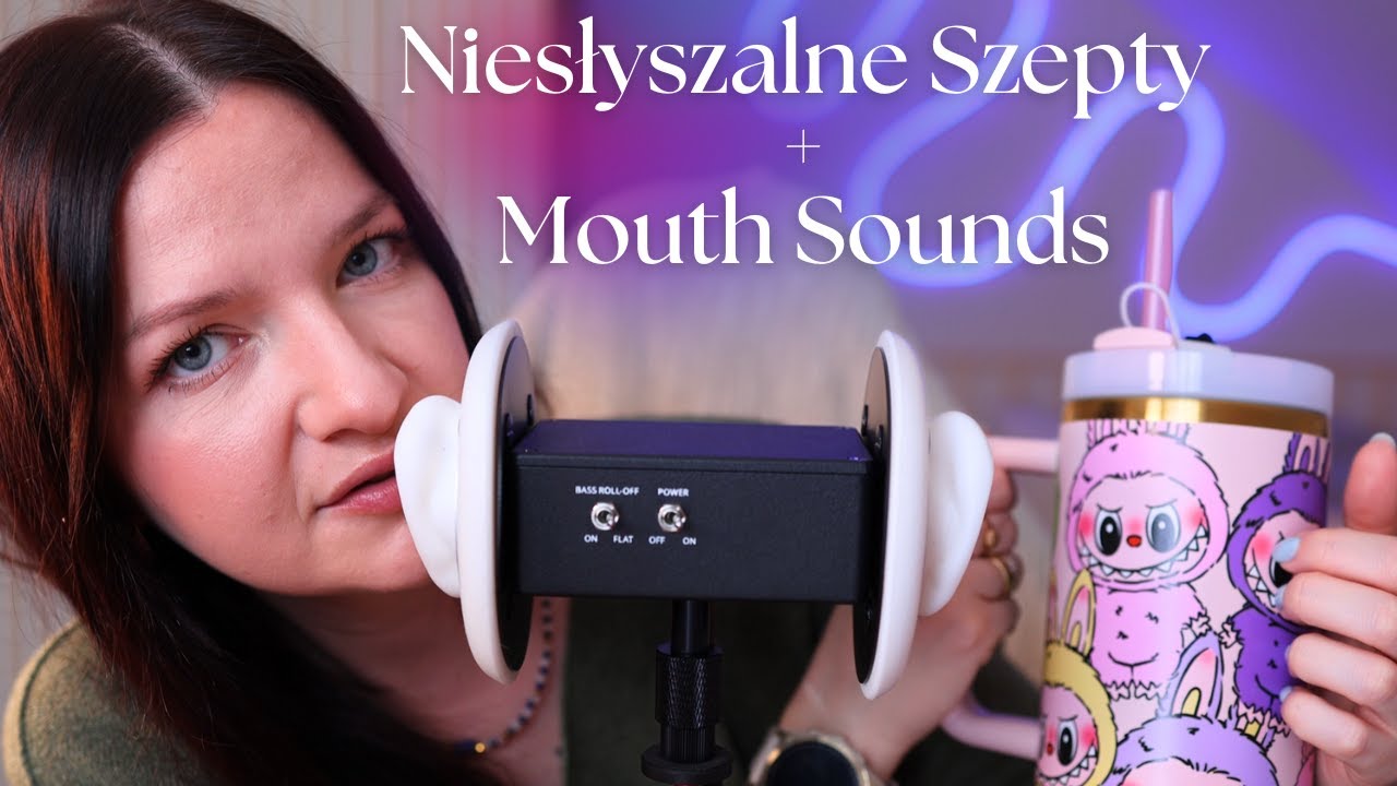 Inaudible Whispers + Mouth Sounds 👄 Niesłyszalne Szepty 😊 Binaural Mic ASMR Po Polsku 4k
