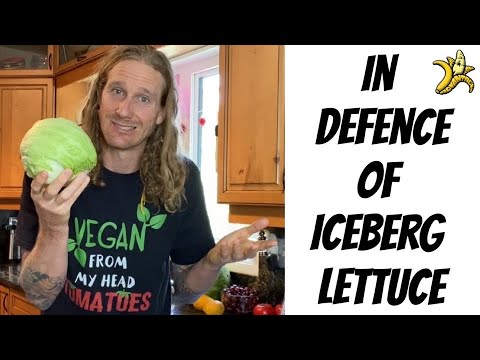 In Defence  of Iceberg Lettuce