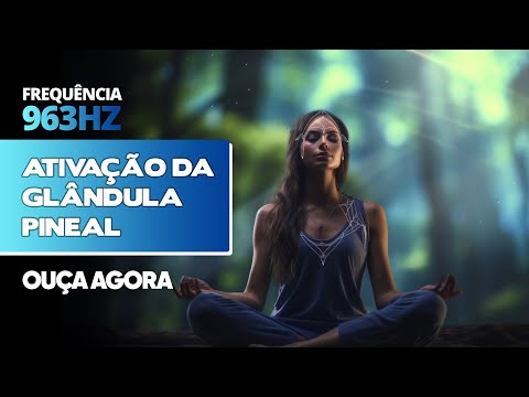 963hz - Frequência de Deus - Frequência poderosa - Gratidão - Ativação da Glândula Pineal