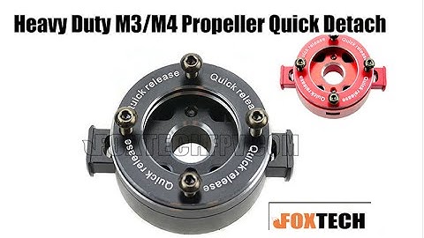 Heavy Duty M3/M4 propeller Quick Detach