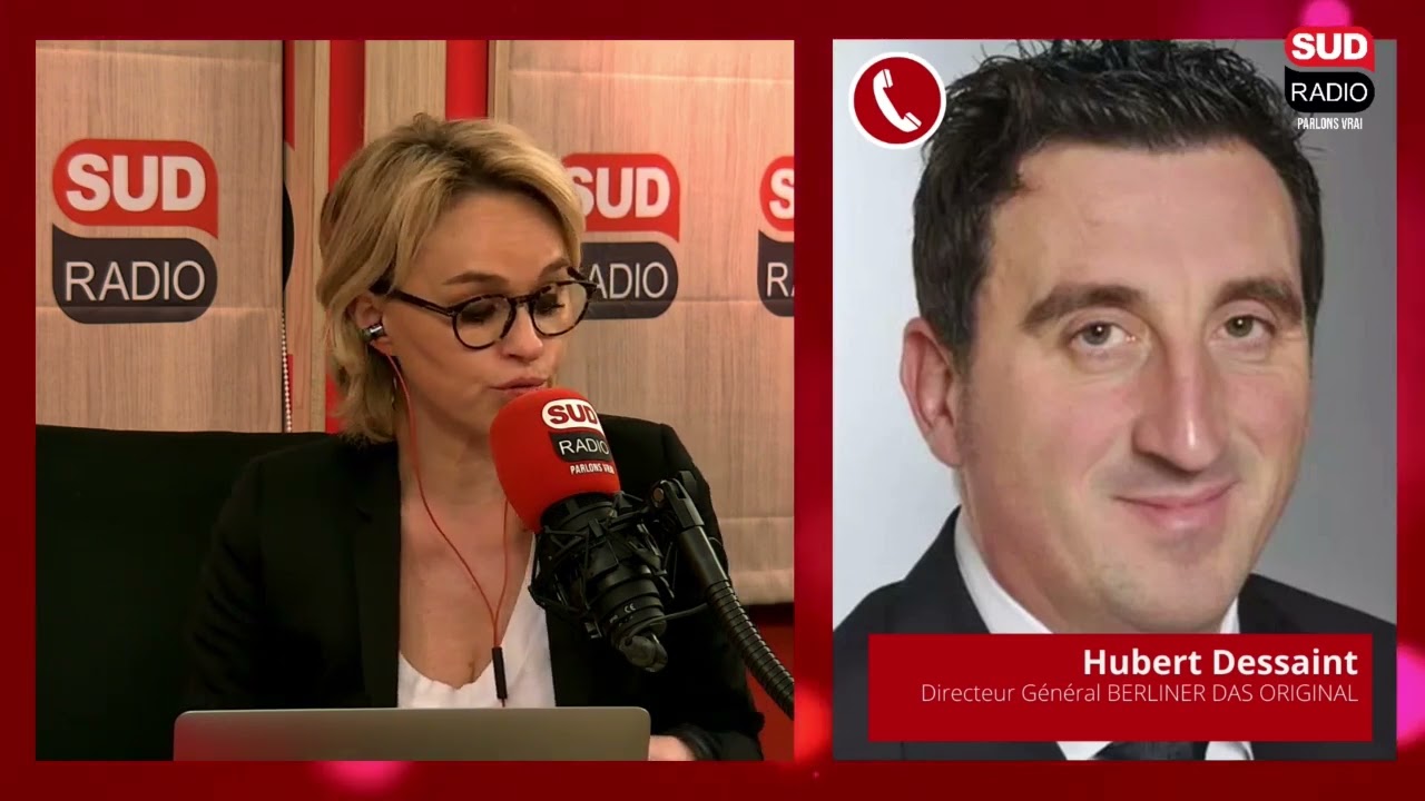 Sud Radio à votre service - Hubert Dessaint, Directeur Général BERLINER DAS ORIGINAL