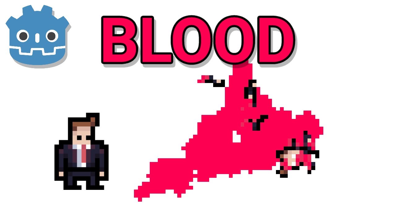 Blood Effect in Godot 3 Tutorial YouTube