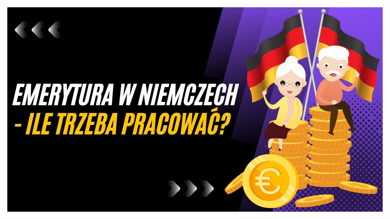 Ile lat trzeba przepracować w Niemczech żeby dostać emeryturę? - YouTube
