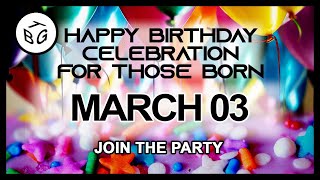 ❤️ Happy Birthday Celebration on March 3