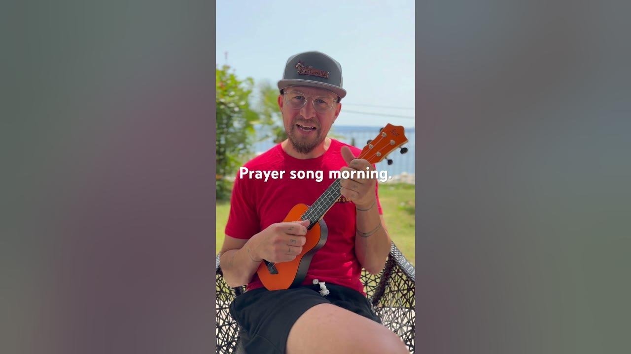 Prayer song morning mantra