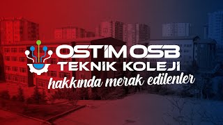 Ostim Osb Teknik Koleji Hakkında Merak Edilenler Ostim Osb Teknik Koleji Ankara Teknik Kolej