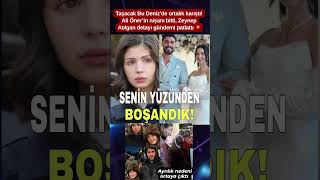 Taşacak Bu Deniz’de Ortalık Karıştı Ali Öner’in Nişanı Bitti, Zeynep Atılgan Detayı Gündemi Salladı