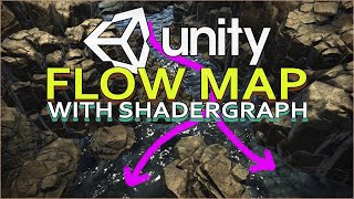 Flow Map tutorial with Unity Shader Graph