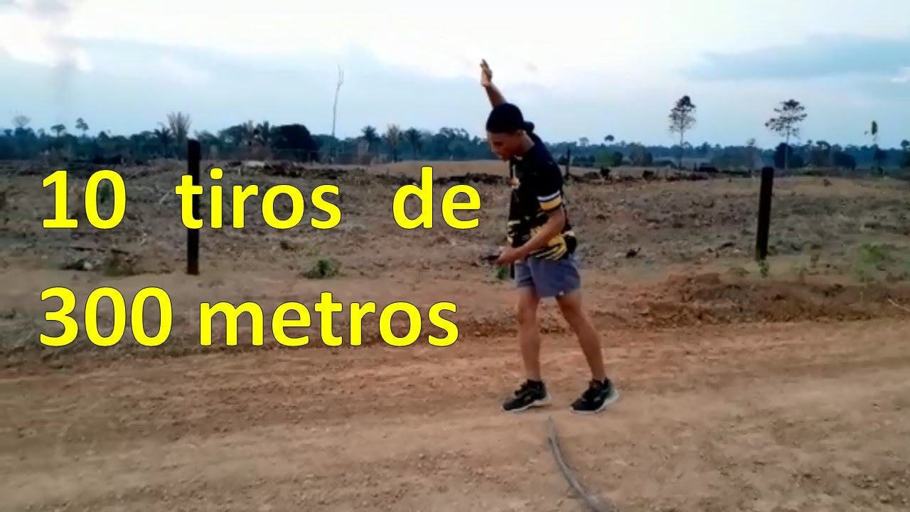10 tiros de 300 metros
