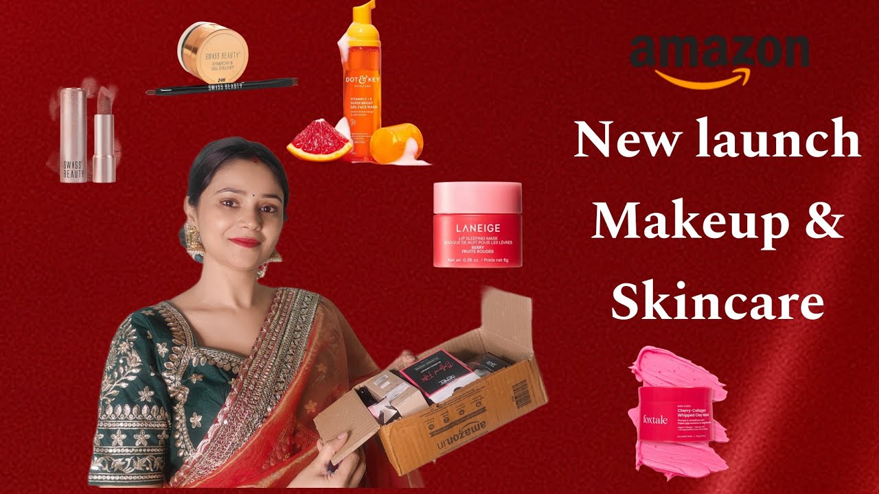 New Launch Makeup & Skincare Haul/Amazon Skincare - Makeup Haul/Branded Makeup Products In Budget