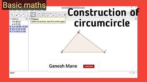 How to construct circumcircle of triangle using Geogebra/class9/10 maths/Maharashtra state board