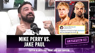 Mike Perry vs. Jake Paul | TAPPIN' IN with Phil Rowe & Aak Samson