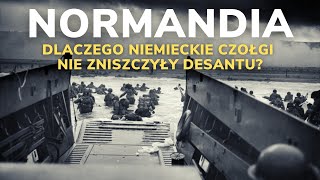 Lądowanie w Normandii - Niemcy nie byli gotowi…