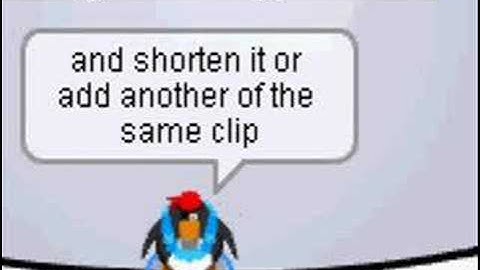 How to make a CPMV (Club Penguin Music Video)