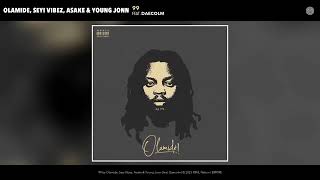 Olamide, Seyi Vibes, Asake, Young Jonn Ft Daecolm - 99 (official audio)
