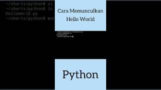 Information Cara Memunculkan Hello World di Python #Shorts News
