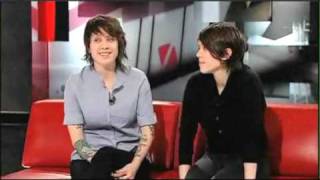 Tegan and Sara - The Hour (part 2)