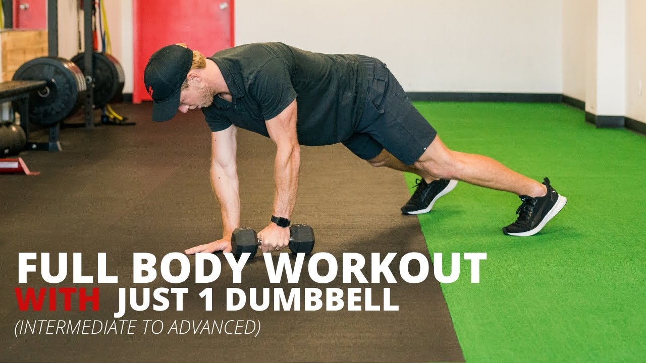 Full Body Workout Using Just 1 Dumbbell (Intermediate - Advanced Fitness)