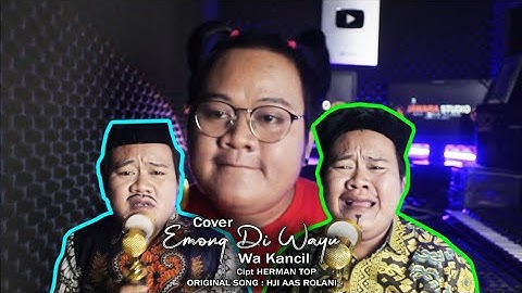 EMONG DI WAYU COVER WA KANCIL
