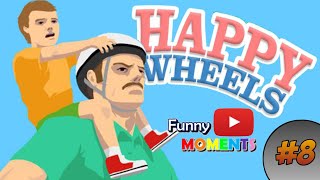 FUNNIEST FAILS OF HAPPY WHEELS || #8 || FUNNY MOMENTS