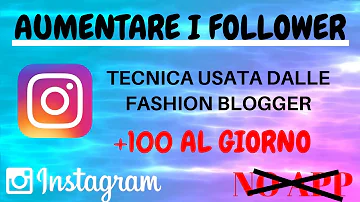 Come aumentare follower su Instagram 2021?