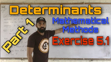 Determinants || Mathematical methods Chapter 5 || Exercise 5.1 Q.1 to Q.5 || Part 1 || Easy Math