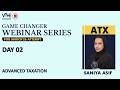 ACCA ATX E | Day 2 | Game Changer Webinar Series For March'26 Attempt | Vifhe