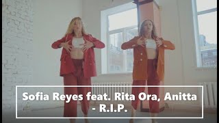 Sofia Reyes feat. Rita Ora, Anitta - R.I.P. // MIL'KO ALENA