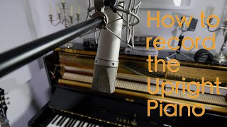 How To Record An Upright Piano (Recording an acoustic piano in the studio) screenshot 5