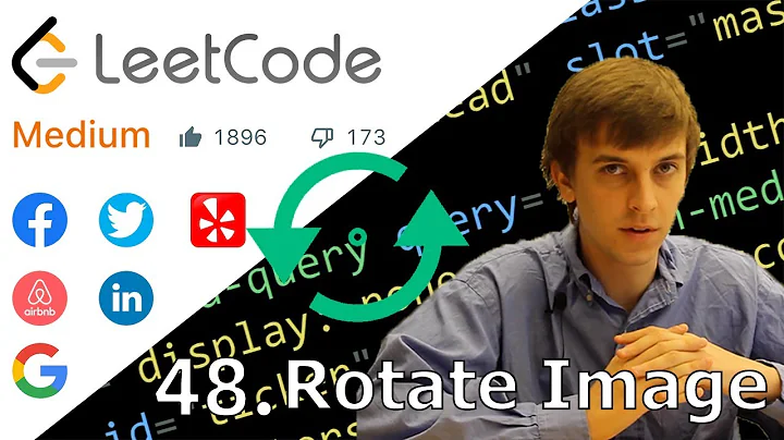 LeetCode 48. Rotate Image (Solution Explained)
