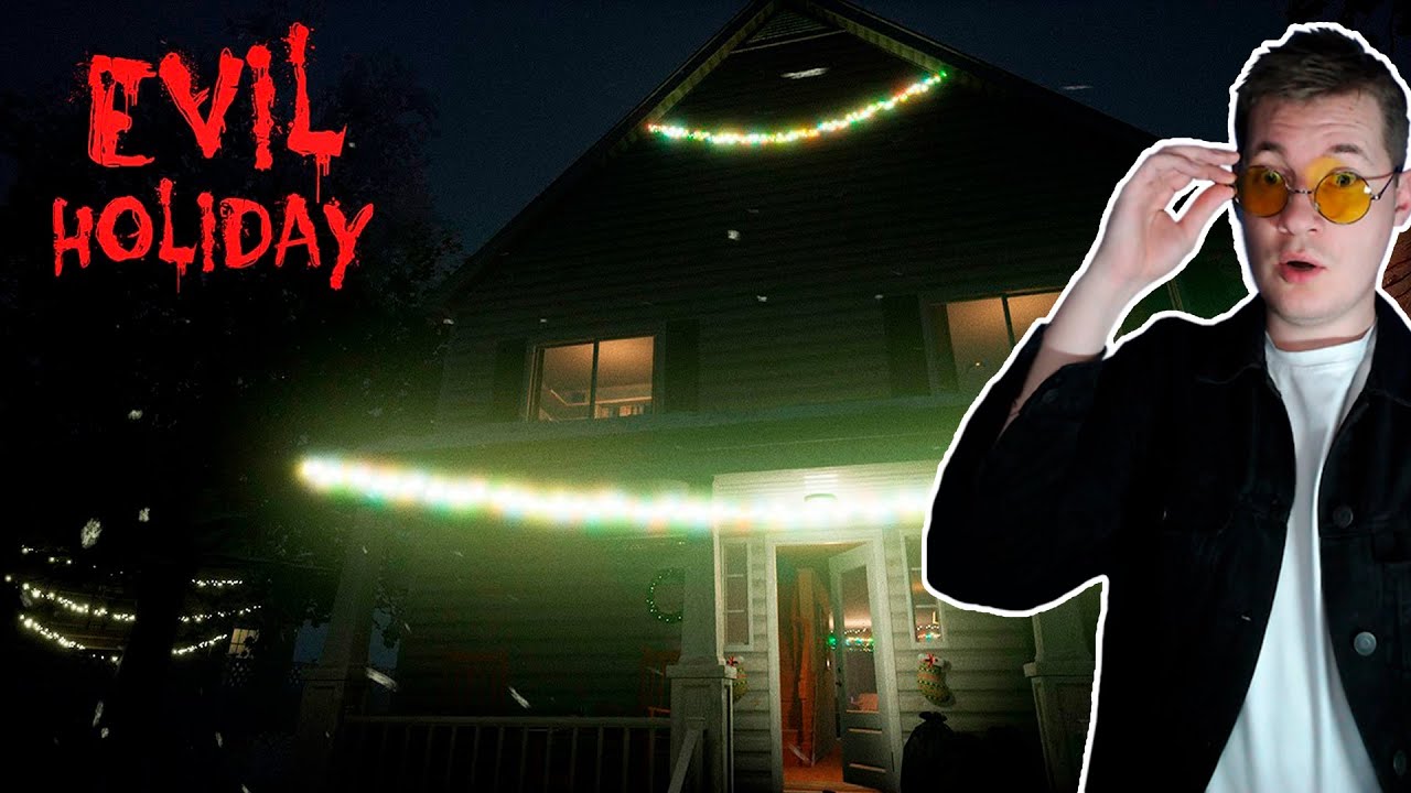 ОДЕРЖИМЫЕ В НОВЫЙ ГОД ► Evil Holiday (СТРАШНЫЙ ПРАЗДНИК) ► ПОЛНОЕ ПРОХОЖДЕНИЕ