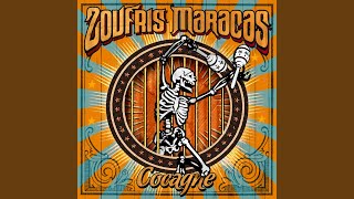Video thumbnail of "Zoufris Maracas - Je bois Je picole"