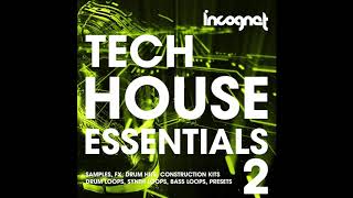 Incognet Tech House Essentials Vol.2 Samples (OZ Fisher, Hot Creations)