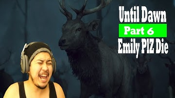 Until Dawn Walkthrough Gameplay Part 6 (Emily plz die)