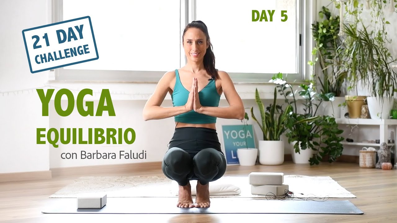 Yoga Challenge - Day 5 - Equilibrio, posizioni in piedi - Lezione completa