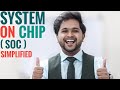 What is a system on chip  soc    simplified vlsi  ect304 ktu 