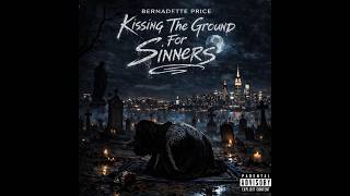 Bernadette Price x Stu Bangas x Terror Van Poo - Kissing the Ground for Sinners REVIEW