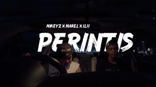 MIKEYZ - PERINTIS (feat MAREL X ILJI)